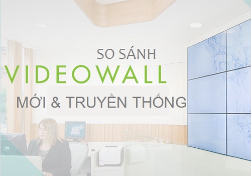 So sánh công nghệ màn hình ghép mới và truyền thống